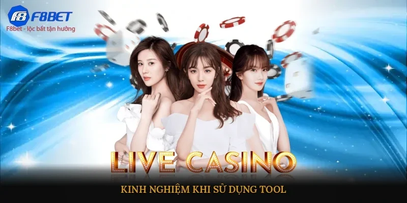 Kinh nghiệm khi sử dụng tool 